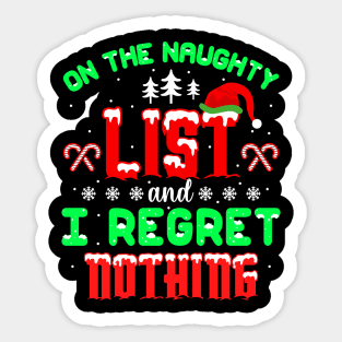 I Regret Nothing Sticker